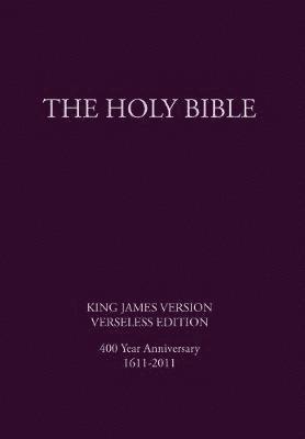 bokomslag The Holy Bible, King James Version, Verseless Edition