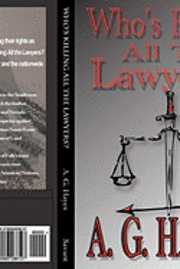 Who's Killing All The Lawyers? 1