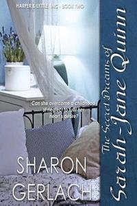 bokomslag The Secret Dreams of Sarah-Jane Quinn: A Harper & Lyttle novel