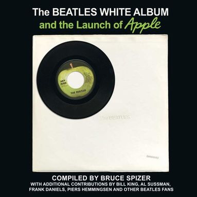 bokomslag Beatles White Album and the Launch of Apple