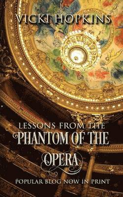 bokomslag Lessons From the Phantom of the Opera