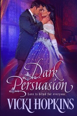 Dark Persuasion