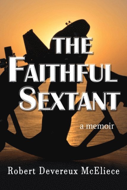 The Faithful Sextant 1