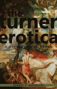 bokomslag The Turner Erotica