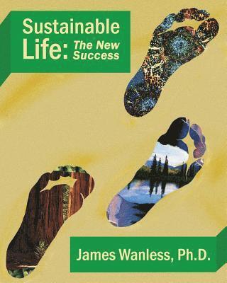 bokomslag Sustainable Life: The New Success