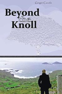 Beyond the Knoll 1