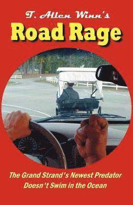 T. Allen Winn - Road Rage, Häftad