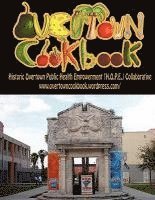 Anthony C. Jennings, David Brown - Overtown Cookbook, Häftad