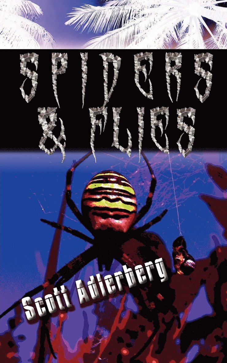 Spiders and Flies 1