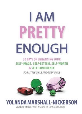 I Am Pretty Enough 1