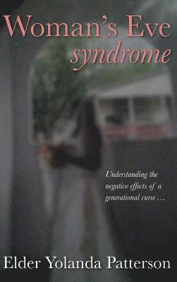 Woman's Eve Syndrome 1