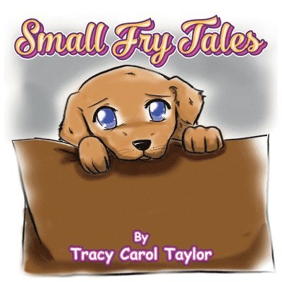 Tracy C. Taylor, Tracy C Taylor - Small Fry Tales, Häftad