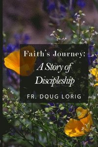 bokomslag Faith's Journey