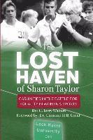bokomslag The Lost Haven of Sharon Taylor: Casualties in the Battle for Gender Equality in Sports