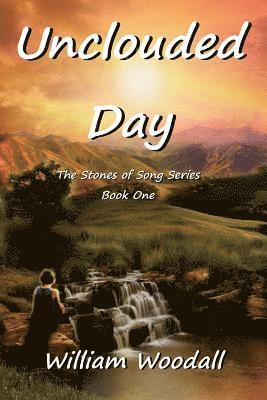 William Woodall - Unclouded Day, Häftad