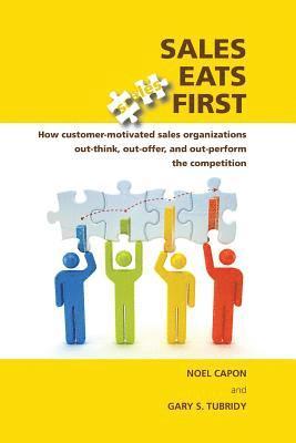 Noel Capon, Gary S. Tubridy - Sales Eats First, Häftad