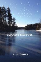 C. M. Croce - Connect The Dots, Häftad. Tillgänglighet: Lägg i varukorg