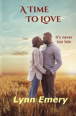 A Time To Love