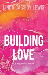 bokomslag Building Love