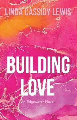 Building Love 1