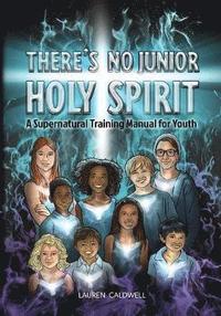 bokomslag There's No Junior Holy Spirit