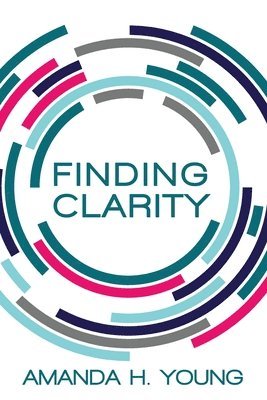 Finding Clarity: Design a Business You Love and Simplify Your Marketing 1