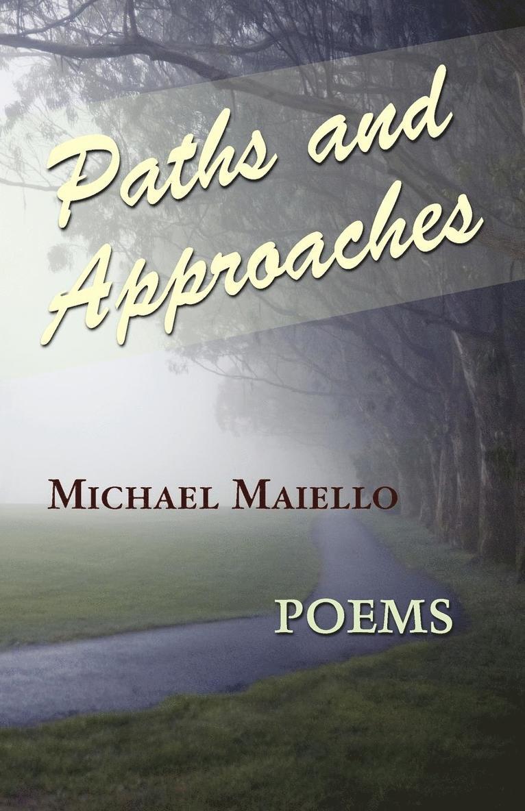 Paths and Approaches 1