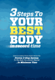 bokomslag 3 Steps To Your Best Body