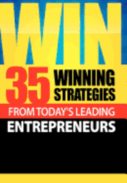 bokomslag Win: 35 Winning Strategies from Today's Leading Entrepreneurs