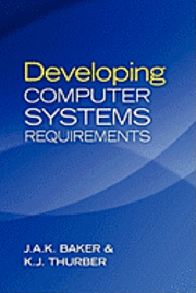 bokomslag Developing Computer Systems Requirements