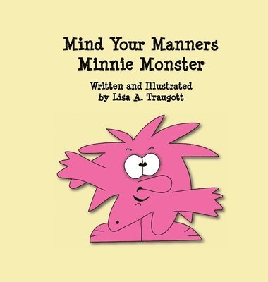 bokomslag Mind Your Manners Minnie Monster
