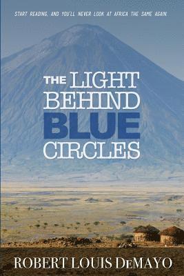 The Light Behind Blue Circles 1