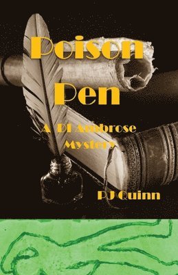 P. J. Quinn, Pauline Kirk, Jo Summers, Pj Quinn, PJ Quinn, Rose Drew, Alan Gillott - Poison Pen: A DI Ambrose Mystery, Häftad