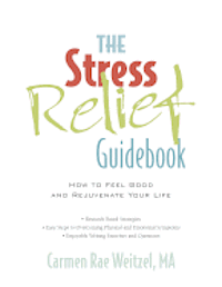 bokomslag The Stress Relief Guidebook