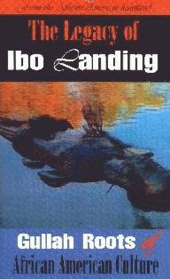 bokomslag Legacy of Ibo Landing