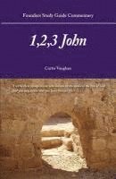 Curtis Vaughan - Founders Study Guide Commentary: 1,2,3 John, Häftad