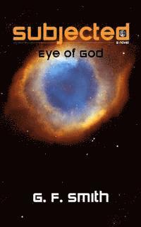 bokomslag Subjected: Eye of God