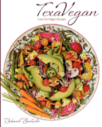 bokomslag TexaVegan: Low-Fat Vegan Recipes