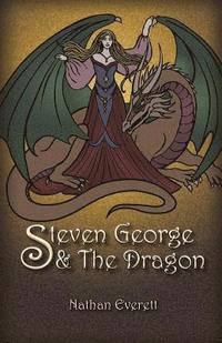 bokomslag Steven George & The Dragon