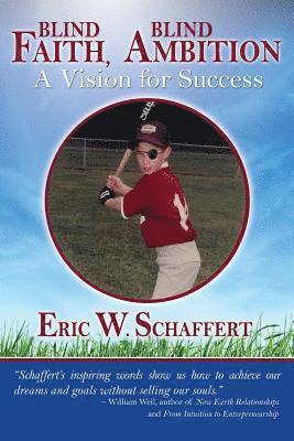 bokomslag Blind Faith, Blind Ambition: A Vision for Success