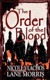 bokomslag The Order of the Blood