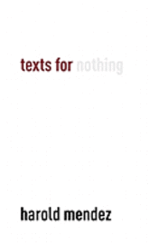 bokomslag Texts for Nothing