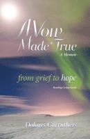 Dolores Carruthers - A Vow Made True, Häftad