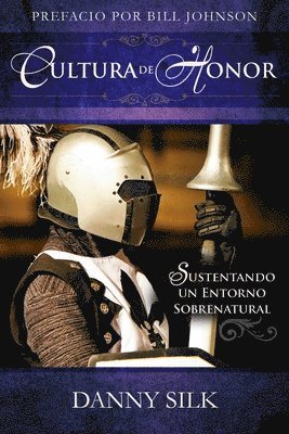 Danny Silk - Cultura de Honor, Häftad