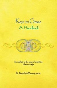 bokomslag Keys to Grace