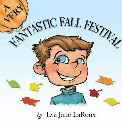 A Very Fantastic Fall Festival 1