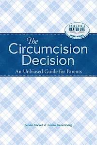 bokomslag The Circumcision Decision: An Unbiased Guide for Parents