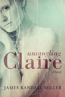 bokomslag Untangling Claire