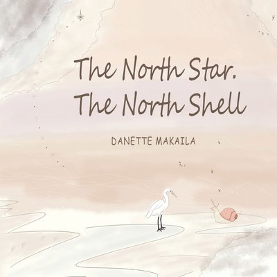 The North Star, The North Shell 1