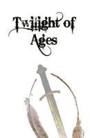 bokomslag Twilight of Ages